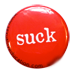 suck button
